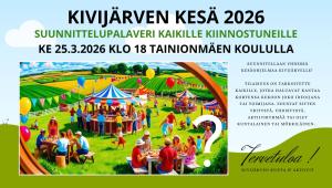 suunnitellaan yhdessä tapahtumia ja toimintaa Kivijärven kesään 2026 tilaisuus koululla 25 maaliskuuta kello 18